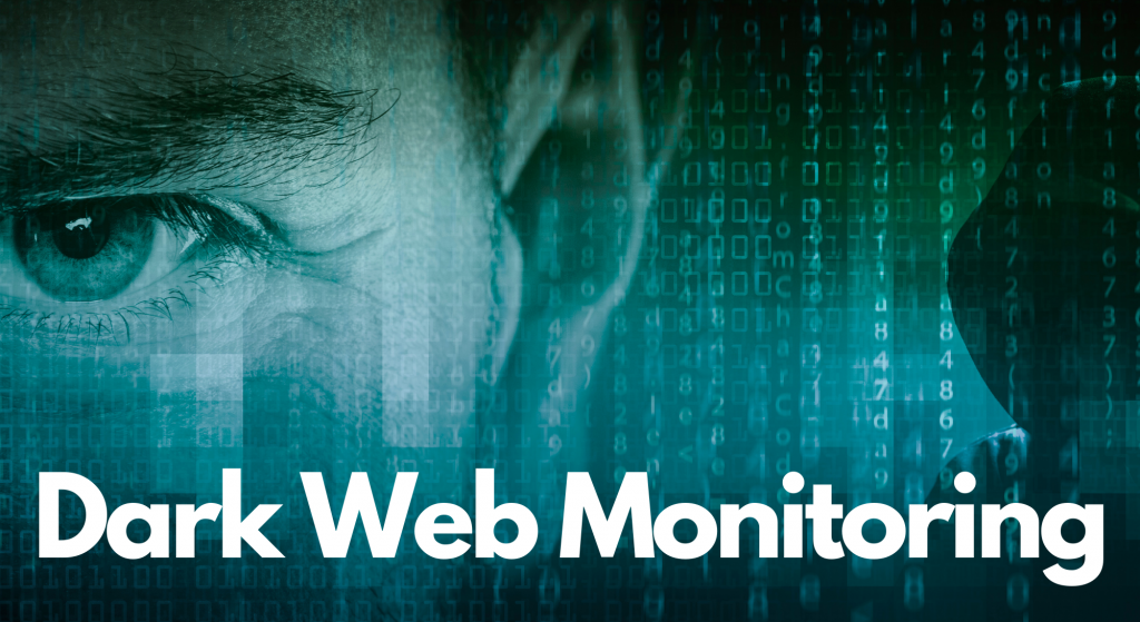 Dark Web Monitoring